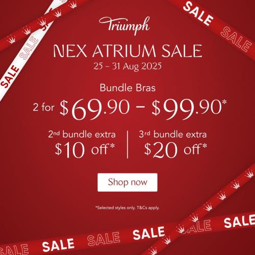 NEX Atrium Sale_Triumph_25-31Aug25
