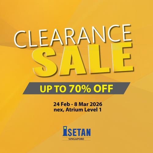 ISETAN_Nex_Clearance_24Feb26
